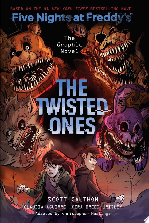 The Twisted Ones: Five Nights at Freddy’s (Five Nights at Freddy’s Graphic Novel #2)