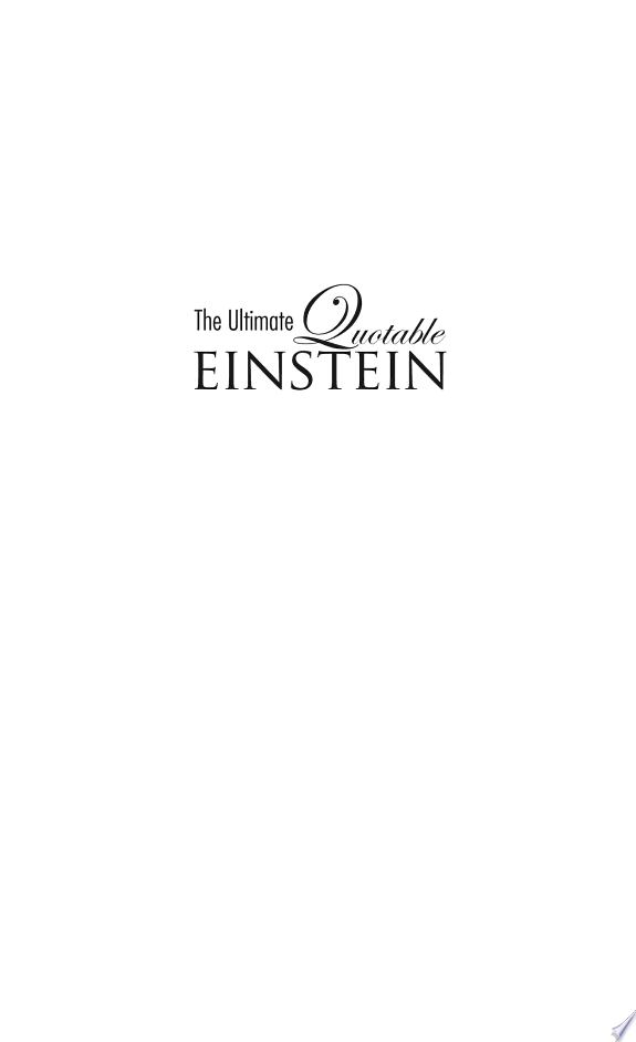 The Ultimate Quotable Einstein