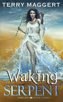The Waking Serpent