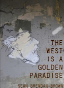 The West Is a Golden Paradise