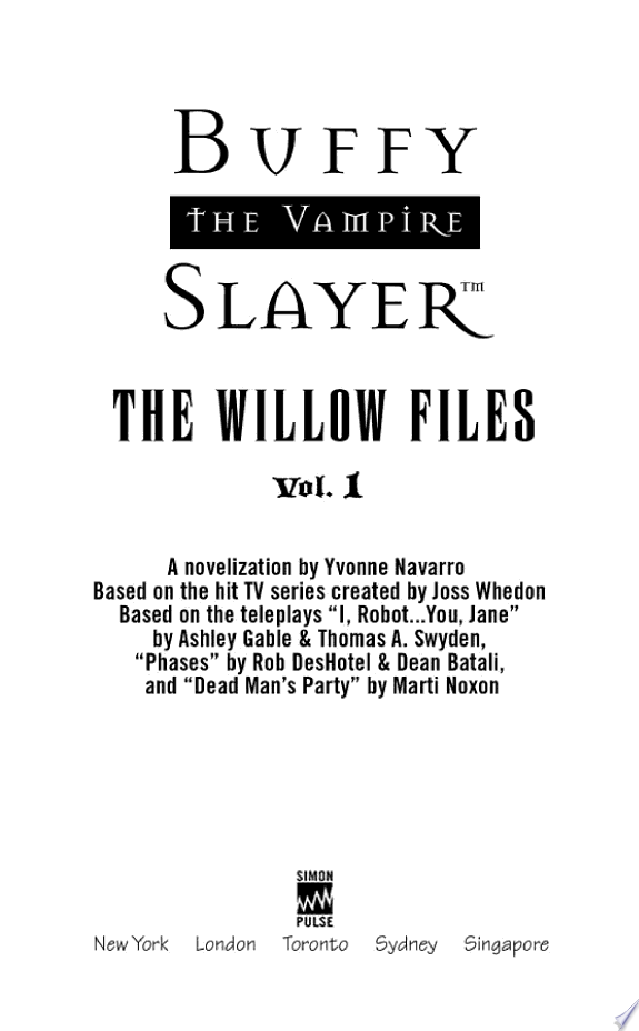 The Willow Files
