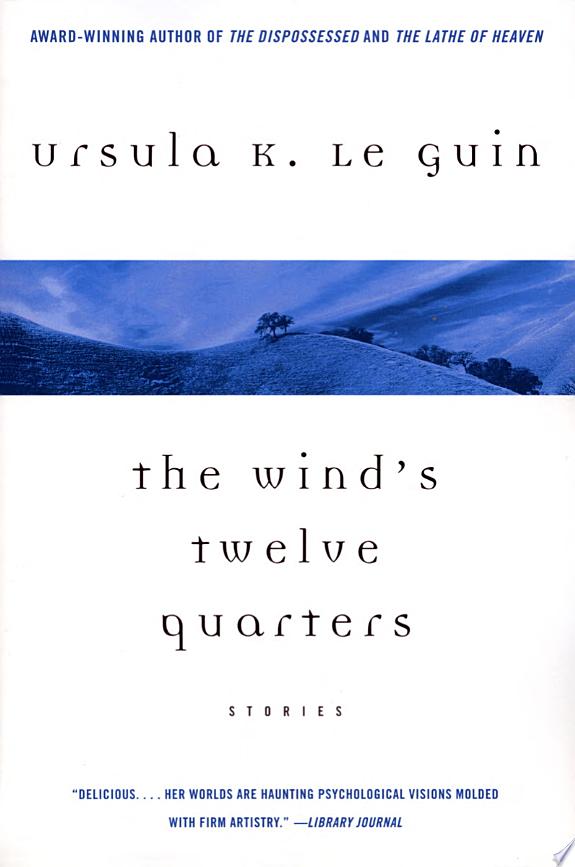 The Wind's Twelve Quarters