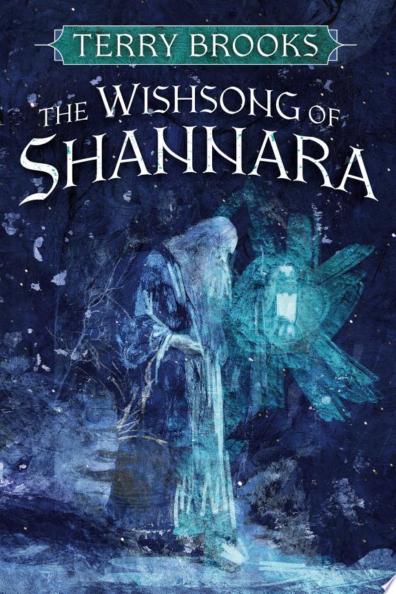The Wishsong of Shannara