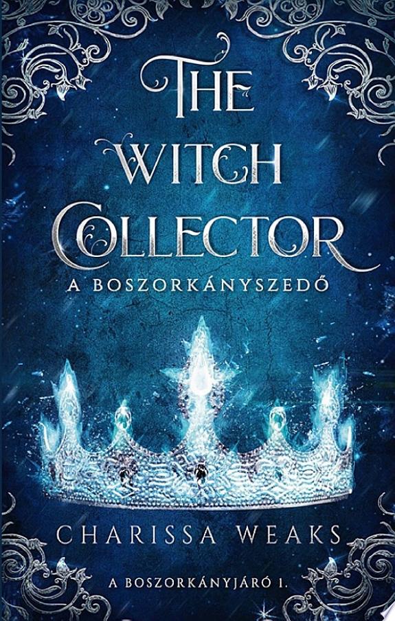 The Witch Collector - A Boszorkányszedő