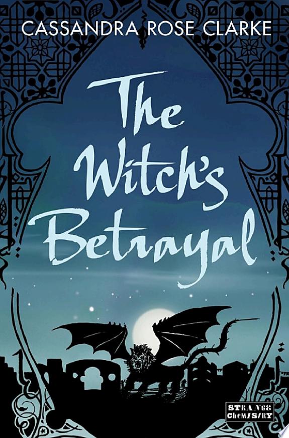 The Witch's Betrayal