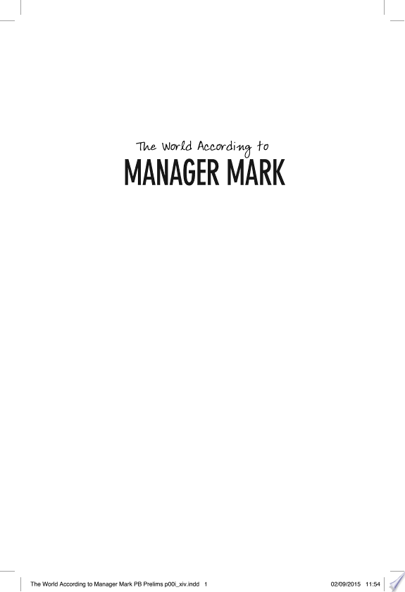 The World According to Manager Mark