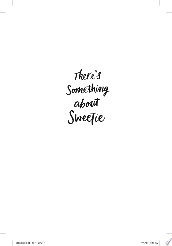 There's Something about Sweetie