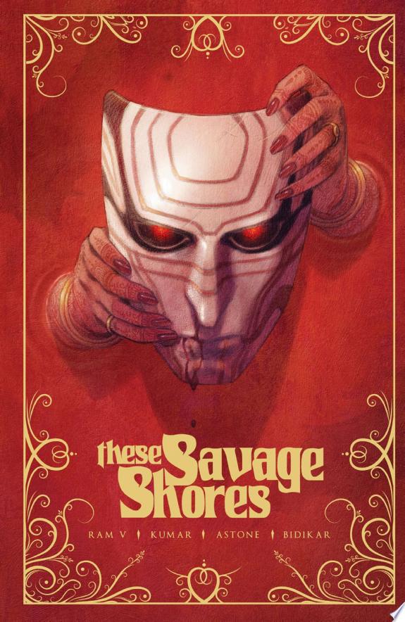 These Savage Shores: The Definitive Edition
