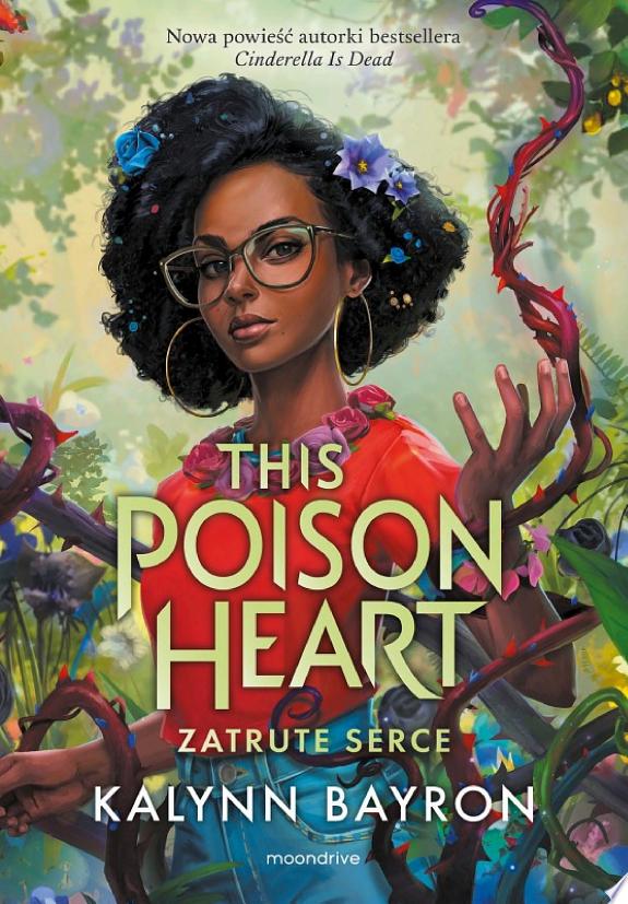 This Poison Heart. Zatrute serce