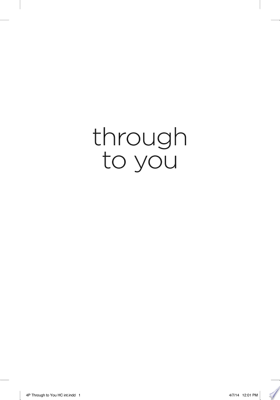 Through to You