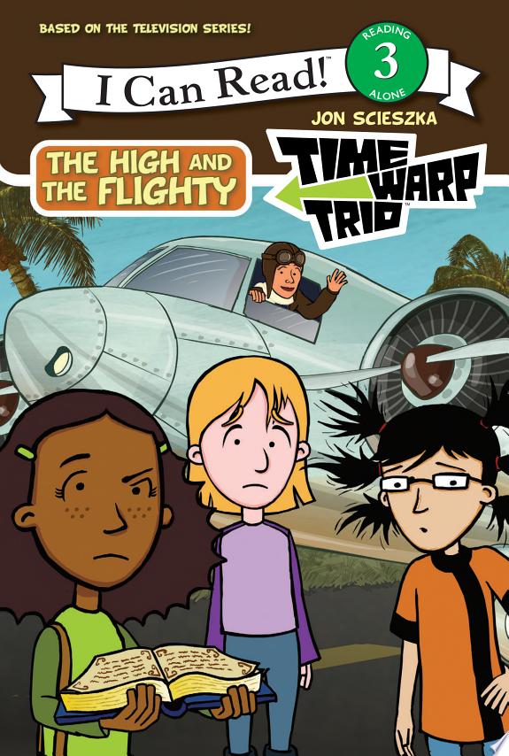 Time Warp Trio: The High and the Flighty
