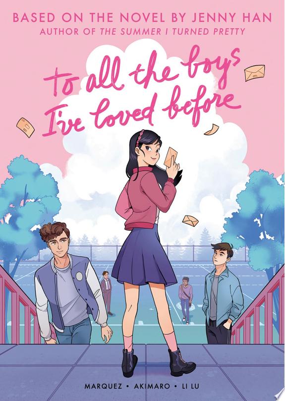 To All the Boys I've Loved Before (Graphic Novel Edition) (eBook)
