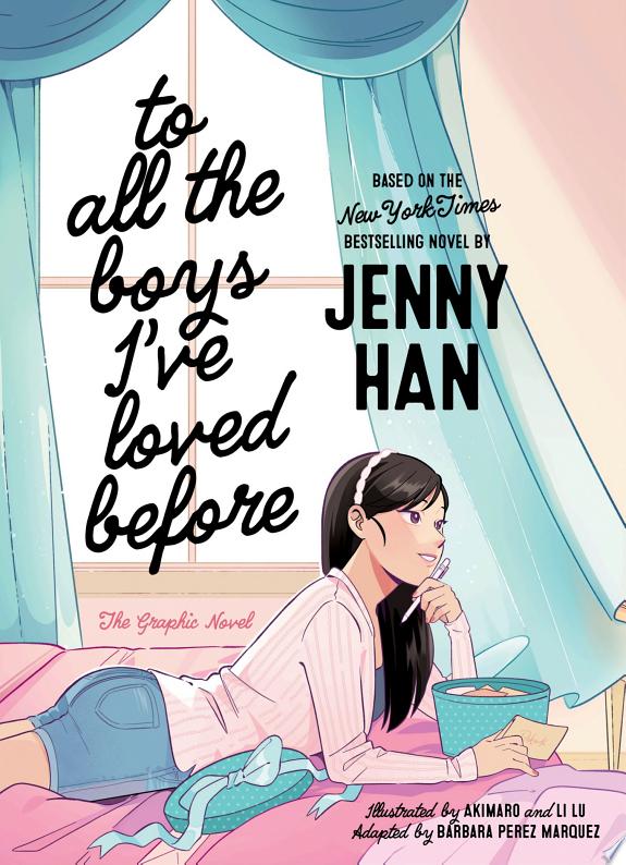 To All the Boys I've Loved Before the Graphic Novel