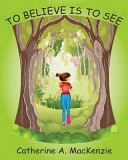 To Believe Is to See