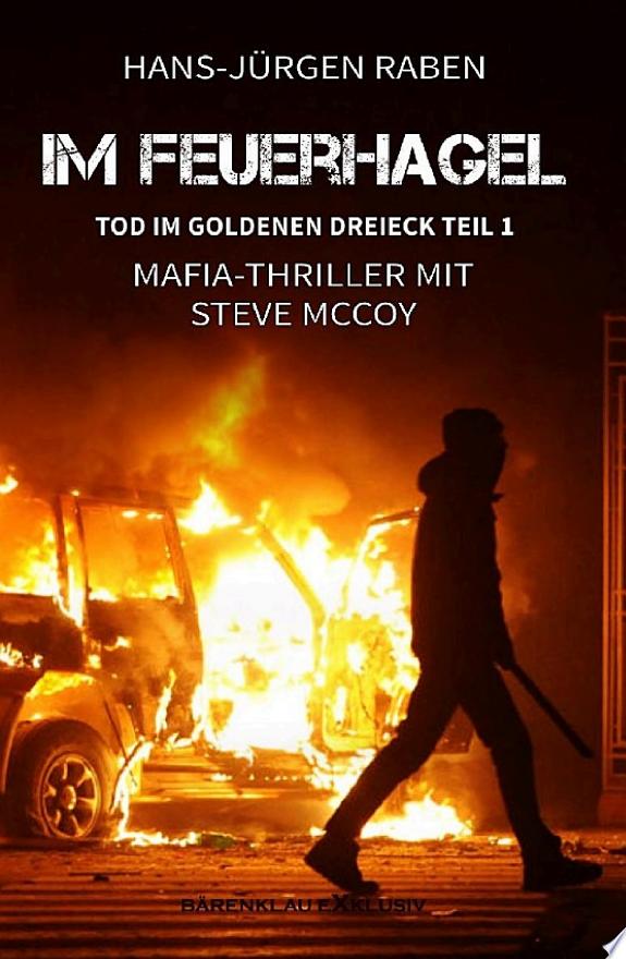 Tod im Goldenen Dreieck – Teil 1: Im Feuerhagel