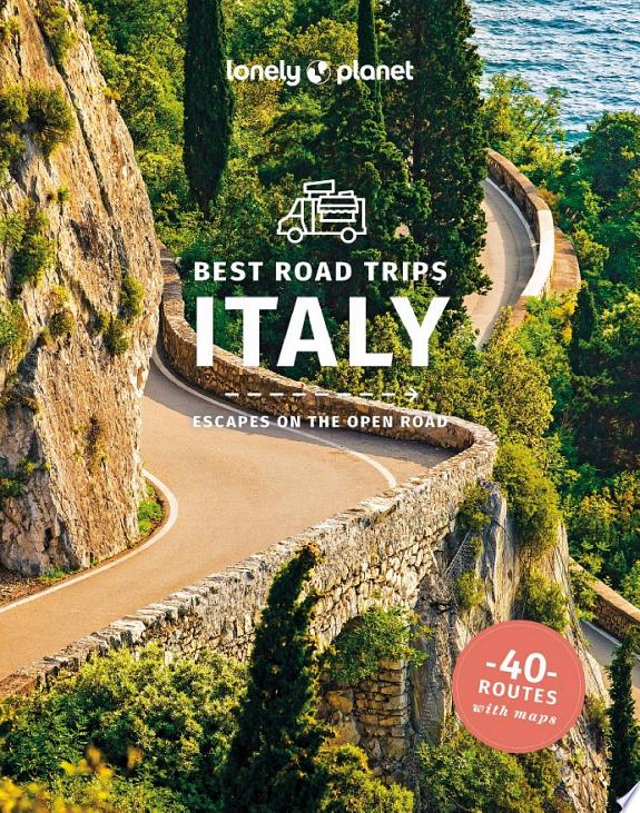 Travel Guide Best Road Trips Italy