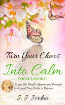 Turn Your Chaos Into Calm Bruno Pocket Book II