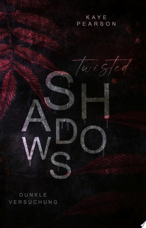 Twisted Shadows: Dunkle Versuchung