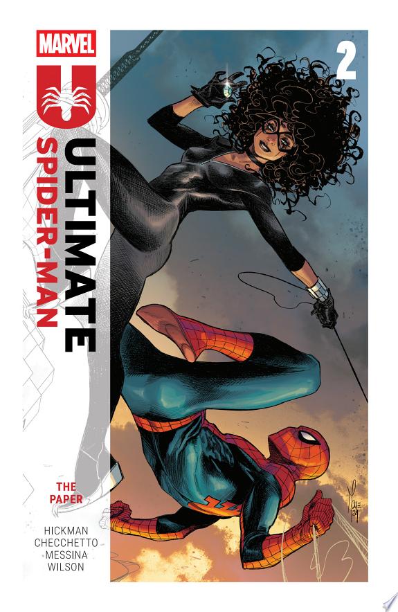 Ultimate Spider-Man By Jonathan Hickman Vol. 2