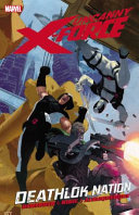 Uncanny X-Force - Volume 2