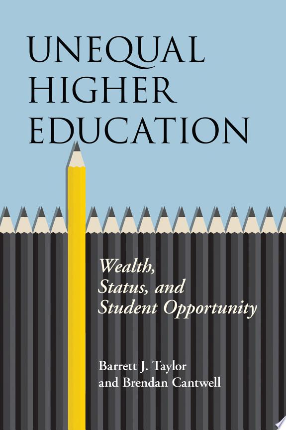 Unequal Higher Education