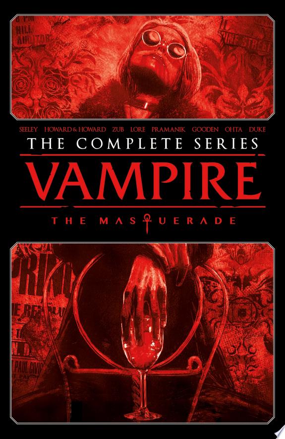 Vampire: The Masquerade - The Complete Series