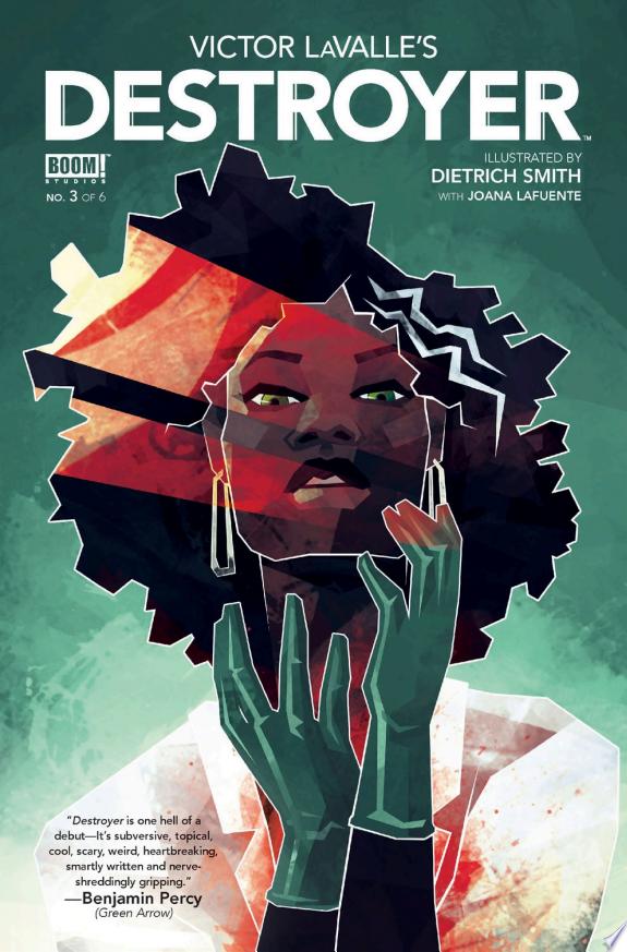 Victor LaValle's Destroyer #3