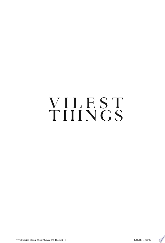 Vilest Things