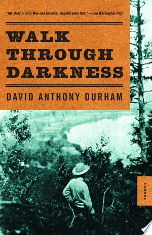 Walk Through Darkness