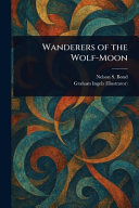 Wanderers of the Wolf-Moon
