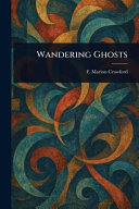 Wandering Ghosts