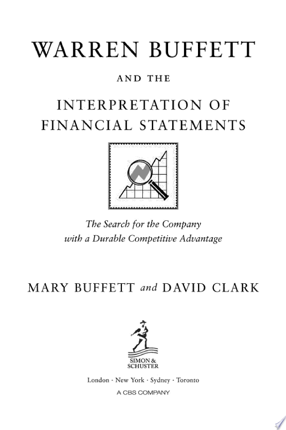 Warren Buffett and the Interpretation of Financial Statements