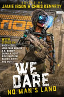 We Dare: No Man's Land