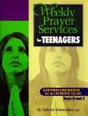 Weekly Prayer Services for Teenagers