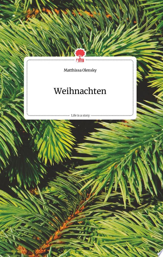 Weihnachten. Life is a Story - story.one
