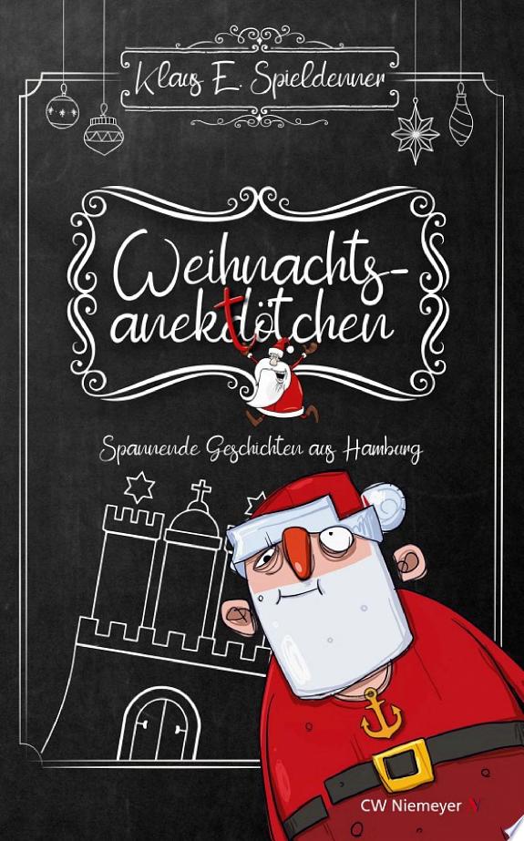Weihnachtsanektötchen – Spannende Geschichten aus Hamburg