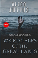 Weird Tales of the Great Lakes