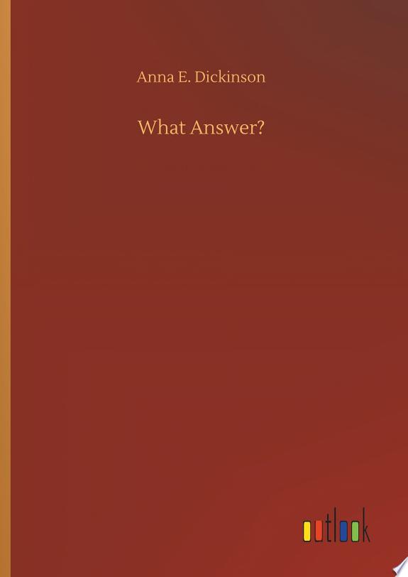 What Answer?
