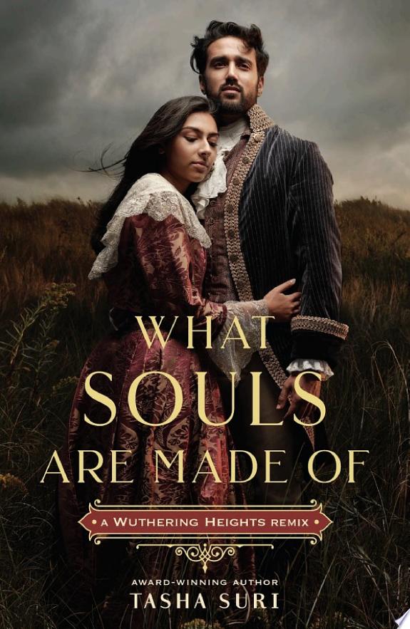 What Souls Are Made Of: A Wuthering Heights Remix