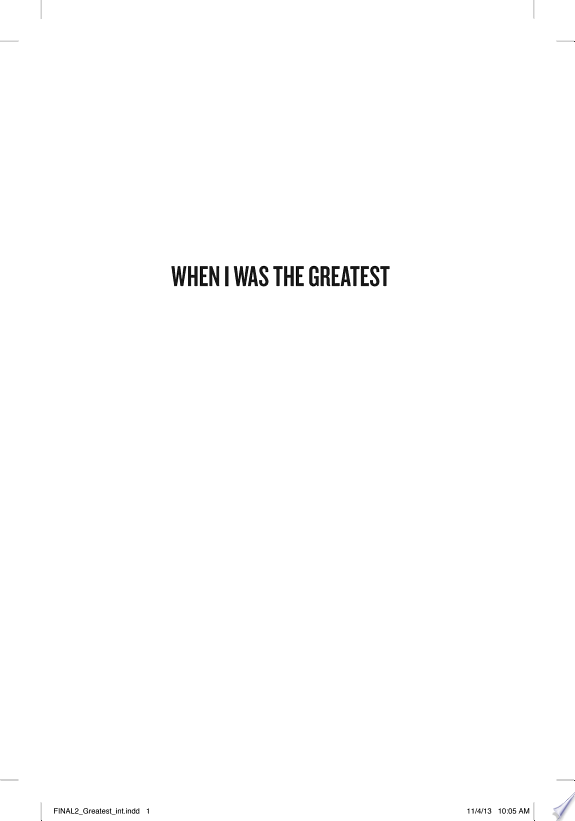 When I Was the Greatest