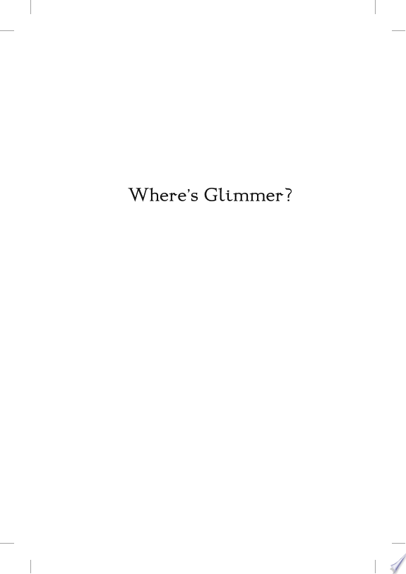 Where's Glimmer?
