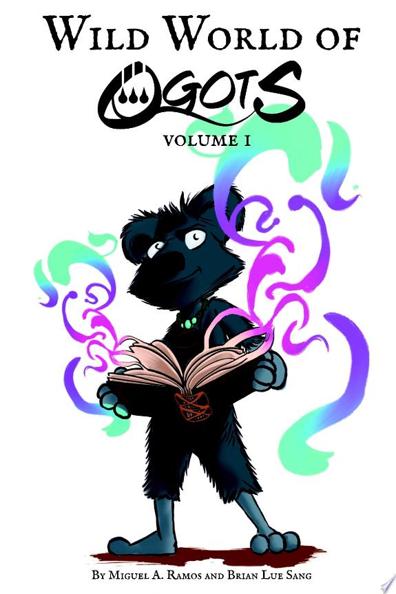 Wild World of Ogots Volume 1 (Wallaroo Variant)