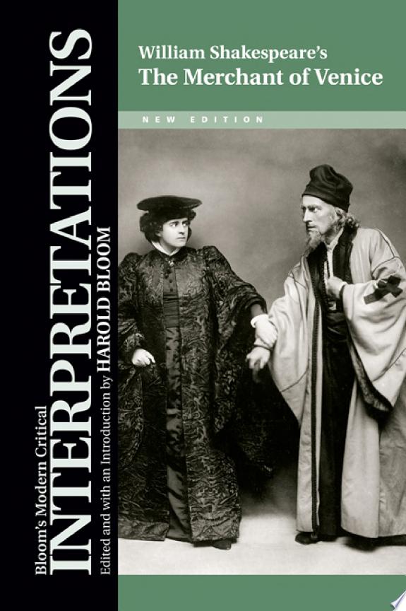 William Shakespeare's the Merchant of Venice