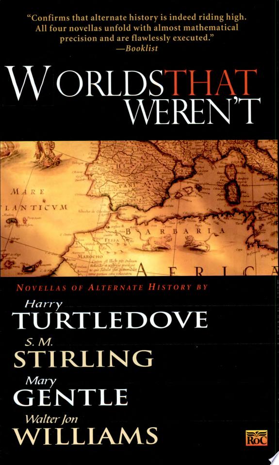 Worlds That Weren't
