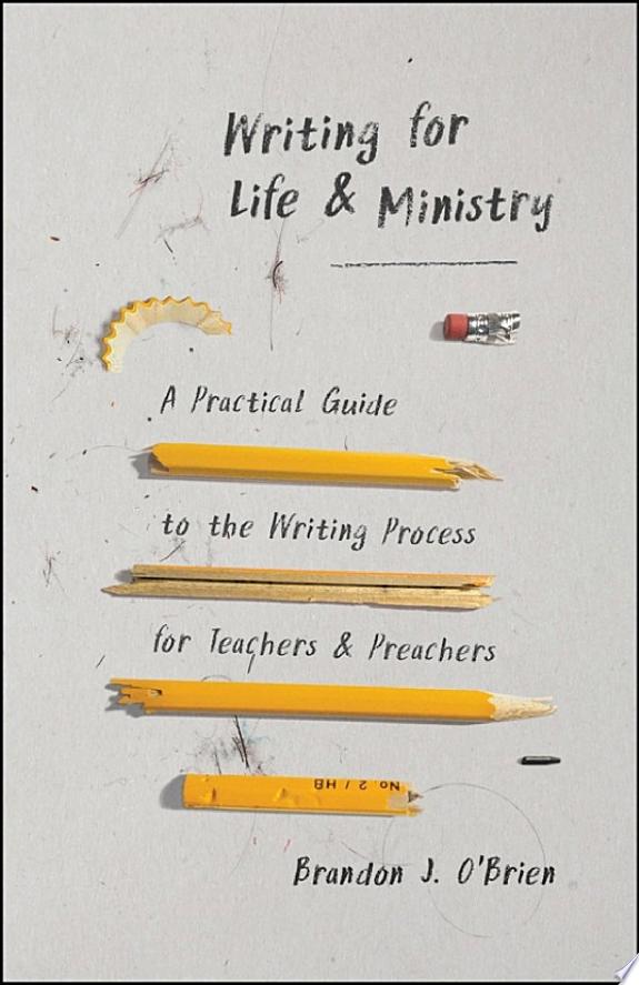 Writing for Life and Ministry