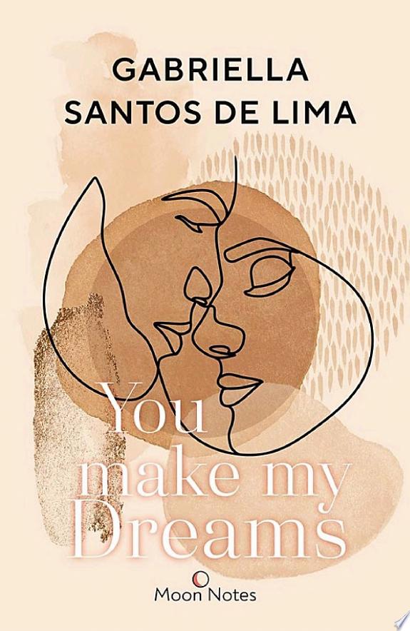 You make my dreams