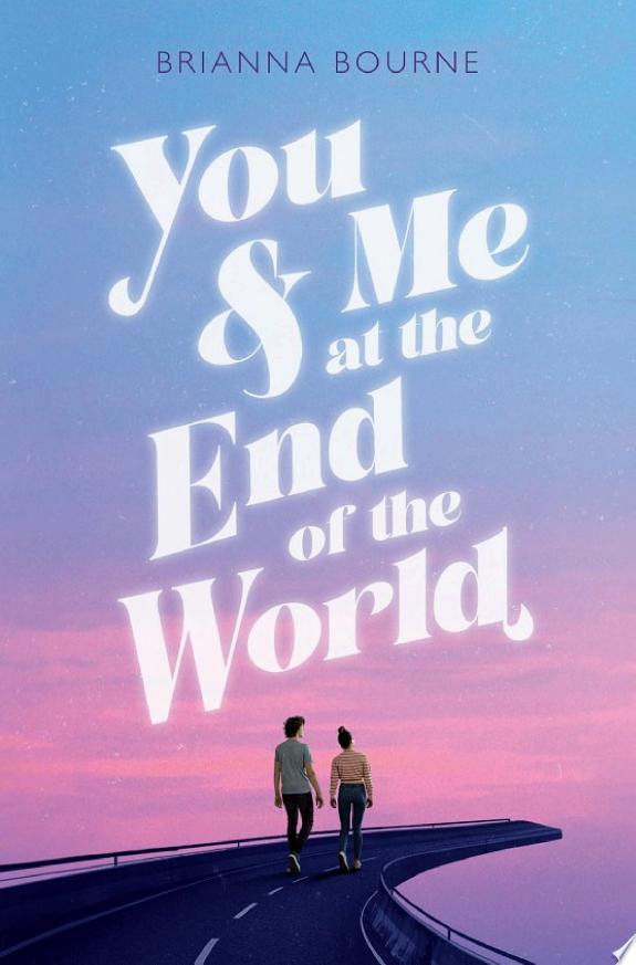 You & Me at the End of the World