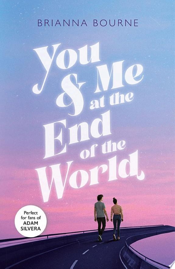 You & Me at the End of the World EBOOK