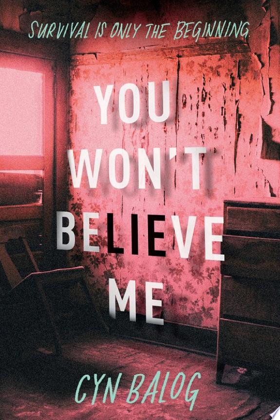 You Won't Believe Me