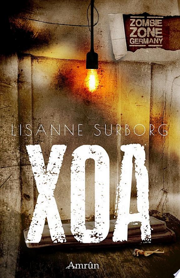 Zombie Zone Germany: XOA